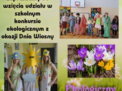 Wiosną radośnie – ekologiczny dzień wiosny